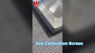 PCB Assembly 134764 DEK Calibration Screen